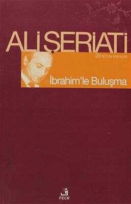 İbrahimle Buluşma - 1