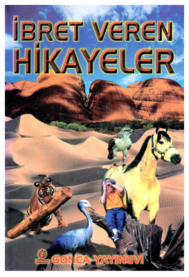 İbret Veren Hikayeler - Gonca Yayınevi