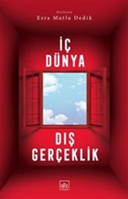 İç Dünya Dış Gerçeklik - İthaki Yayınları