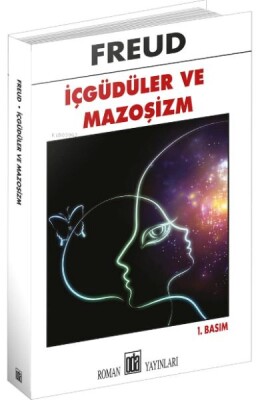 İçgüdüler ve Mazoşizm - Oda Yayınları