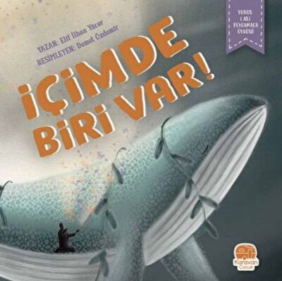 İçimde Biri Var - Karavan Çocuk