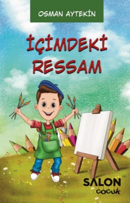 İçimdeki Ressam - Salon Yayınları