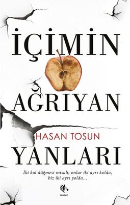 İçimin Ağrıyan Yanları - 1