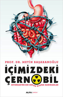 İçimizdeki Çernobil - 1