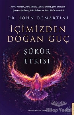 İçimizden Doğan Güç - Destek Yayınları