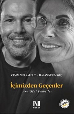 İçimizden Geçenler - Ana Oğul Sohbetler - Nefes Yayınları