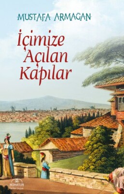 İçimize Açılan Kapılar - Hümayun Yayınları