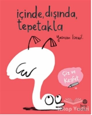 İçinde, Dışında, Tepetakla - Hep Kitap