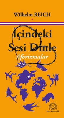 İçindeki Sesi Dinle - Arya Yayıncılık