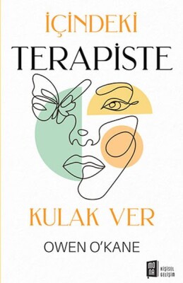 İçindeki Terapiste Kulak Ver - Mona Kitap