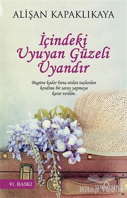 İçindeki Uyuyan Güzeli Uyandır - Yediveren Yayınları