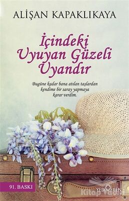 İçindeki Uyuyan Güzeli Uyandır - 1