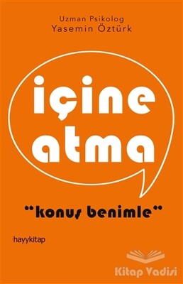 İçine Atma - Hayy Kitap