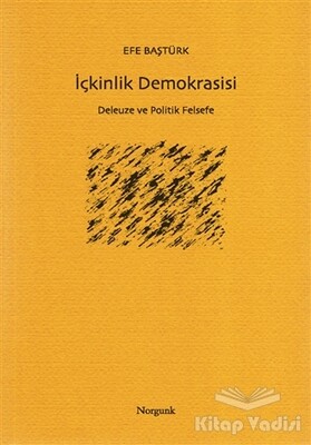 İçkinlik Demokrasisi - Norgunk Yayıncılık