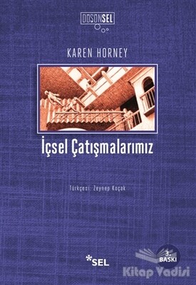 İçsel Çatışmalarımız - Sel Yayınları