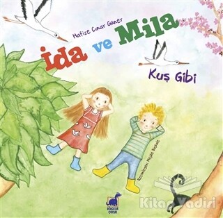 İda ve Mila - Dinozor Çocuk