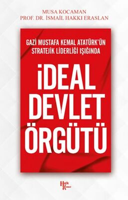 İdeal Devlet Örgütü - 1