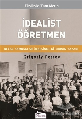 İdealist Öğretmen - Koridor Yayıncılık