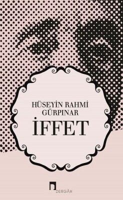 İffet - Dergah Yayınları