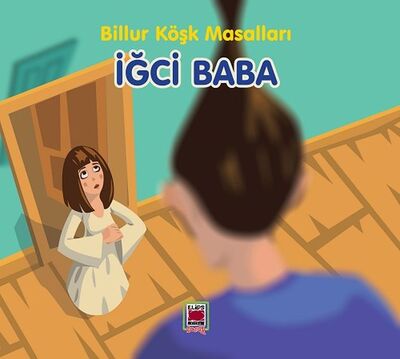 İğci Baba-Billur Köşk Masalları - 1