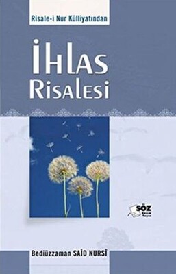 İhlas Risaleleri - Söz Basım Yayın