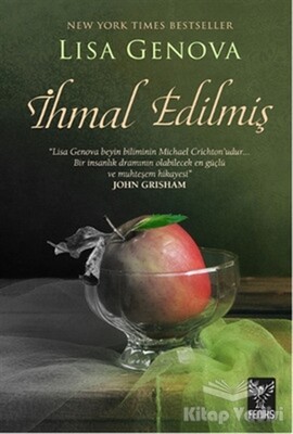 İhmal Edilmiş - Feniks Yayınları