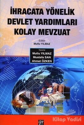 İhracata Yönelik Devlet Yardımları Kolay Mevzuat - 1