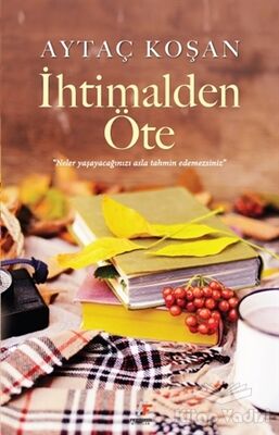 İhtimalden Öte - 1