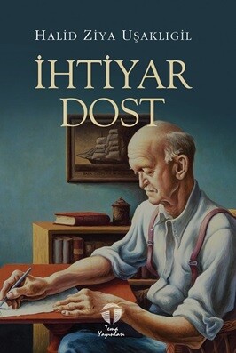 İhtiyar Dost - Tema Yayınları