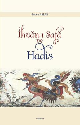 İhvan-ı Safa ve Hadis - 1