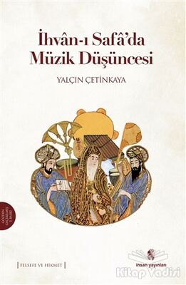 İhvan-ı Safada Müzik Düşüncesi - 1