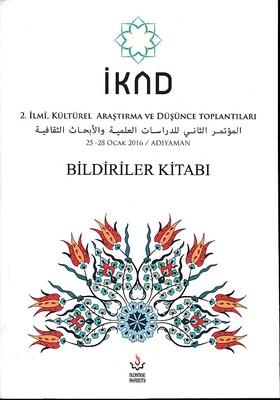 İKAD - 2. İlmi, Kültürel Araştırma ve Düşünce Toplantısı - 25-28 Ocak 2016 - Nizamiye Akademi Yayınları