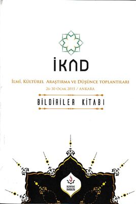 İKAD - İlmi, Kültürel Araştırma ve Düşünce Toplantıları 26-30 Ocak 2015 / Ankara - 1