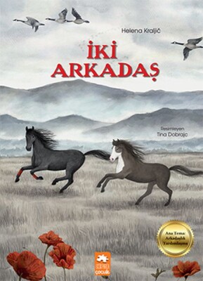 İki Arkadaş - Eksik Parça Yayınları