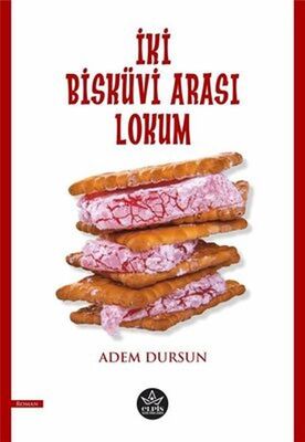 İki Bisküvi Arası Lokum - 1