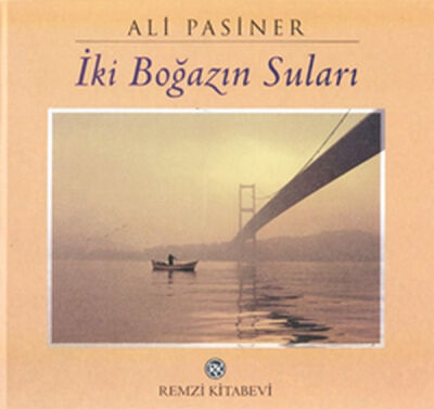 İki Boğazın Suları - 1