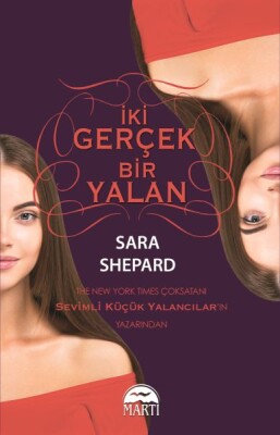 İki Gerçek Bir Yalan - Martı Yayınları