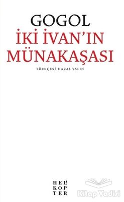 İki İvan’ın Münakaşası - 1