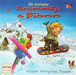 İki Kafadar Smoofy ve Biboo: Kayak Yarışında Tuzak - Nar Yayınları