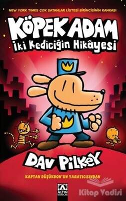 İki Kediciğin Hikayesi - Köpek Adam 3 - Altın Kitaplar Yayınevi