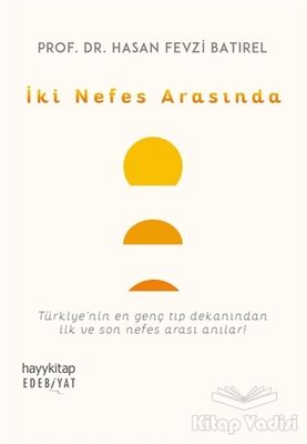 İki Nefes Arasında - 1