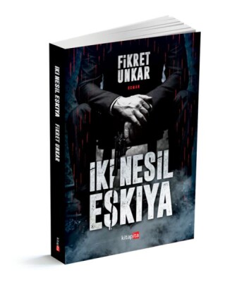 İki Nesil Eşkıya - Kitapita