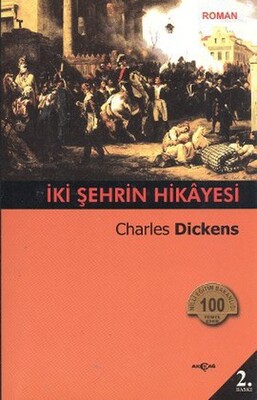 İki Şehrin Hikayesi - Akçağ Yayınları