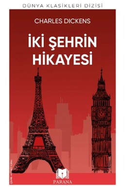 İki Şehrin Hikayesi - Parana Yayınları