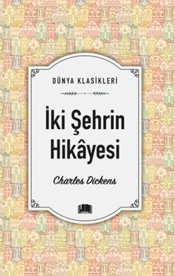 İki Şehrin Hikâyesi - Ema Klasik