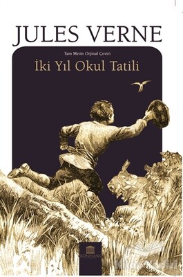 İki Yıl Okul Tatili - Rönesans Yayınları