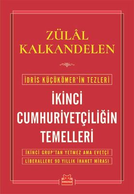 İkinci Cumhuriyetçiliğin Temelleri - 1