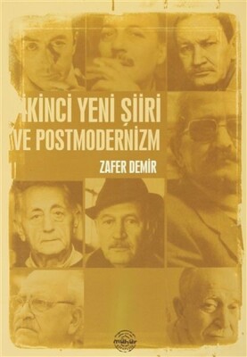 İkinci Yeni Şiiri ve Postmodernizm - Mühür Kitaplığı