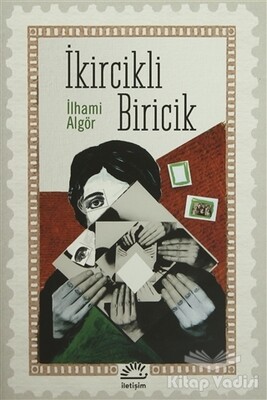 İkircikli Biricik - İletişim Yayınları