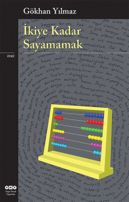 İkiye Kadar Sayamamak - Yapı Kredi Yayınları
